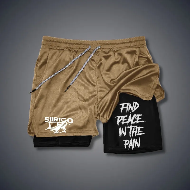 FIND PEACE IN THE PAIN 2 In 1 GYM PERFORMANCE SHORTS