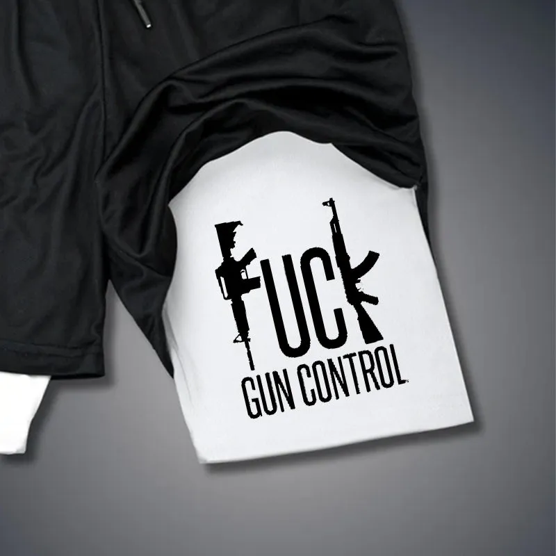 FUCK GUN CONTROL 2 In 1 GYM PERFORMANCE SHORTS