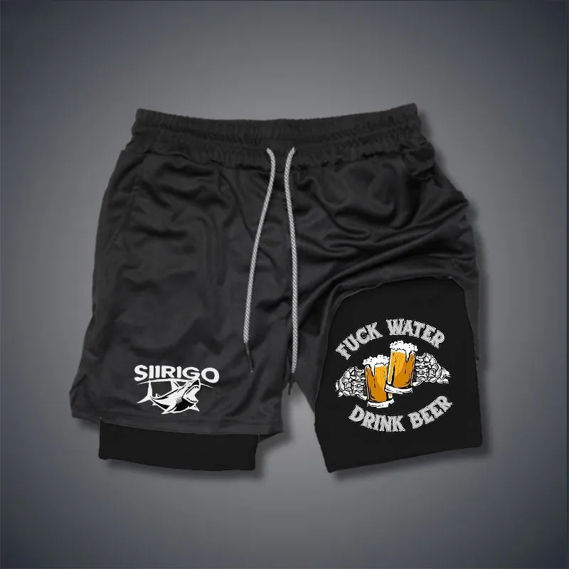 FUCK WATER DRINK BEER Cheerful Time 2 In 1 GYM PERFORMANCE SHORTS