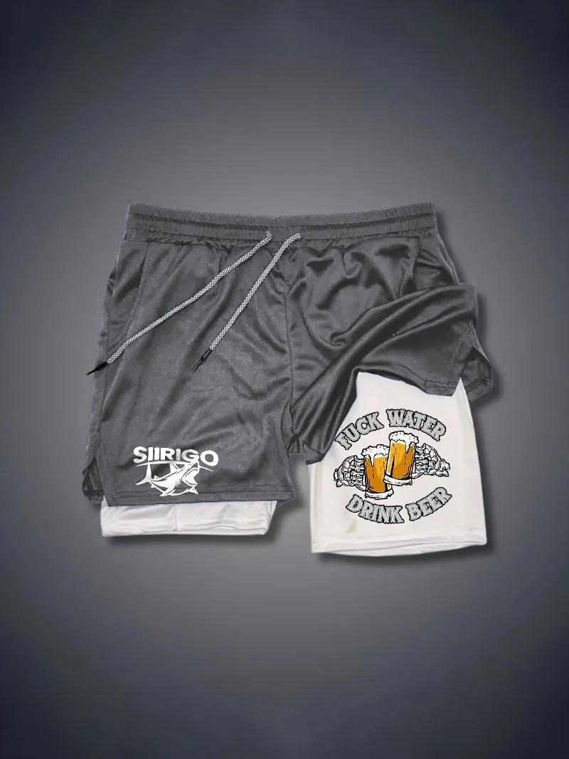 FUCK WATER DRINK BEER Cheerful Time 2 In 1 GYM PERFORMANCE SHORTS