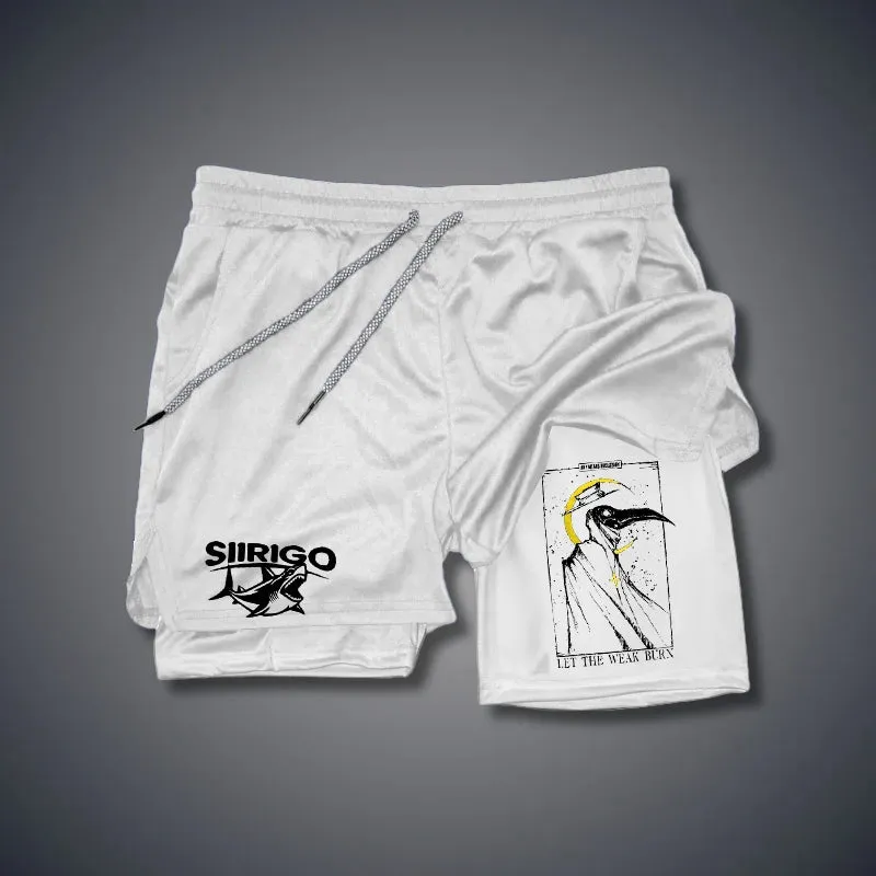 Let The Weak Burn 2 In 1 GYM PERFORMANCE SHORTS