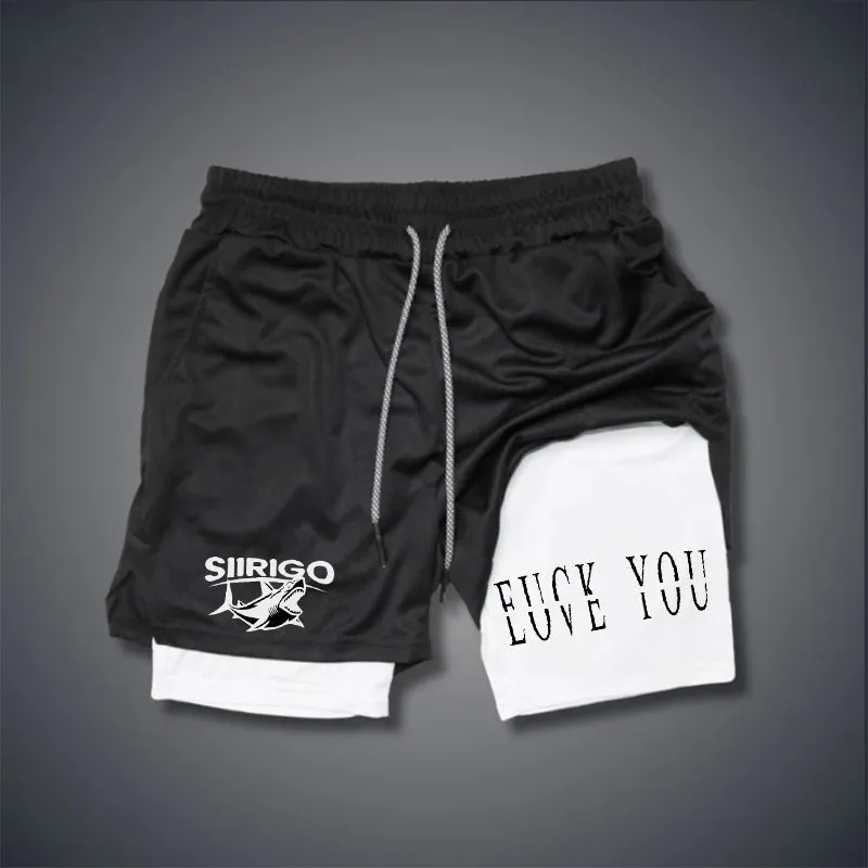 Love You Fk You 2 In 1 GYM PERFORMANCE SHORTS