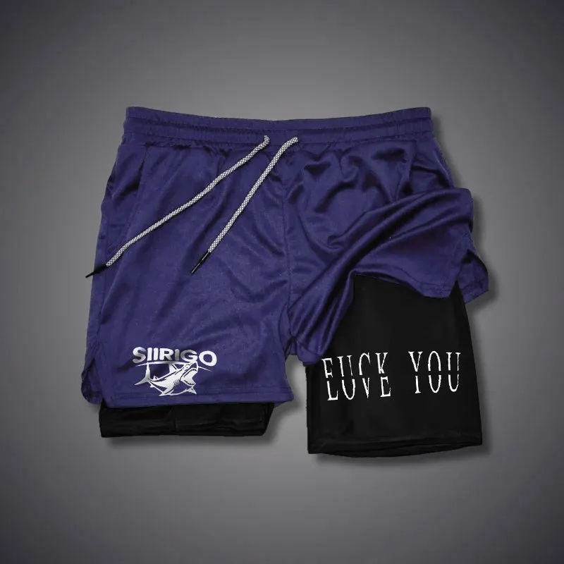 Love You Fk You 2 In 1 GYM PERFORMANCE SHORTS